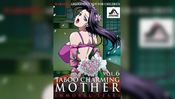 艶母 taboo-6 ～禁忌の喘ぎ、背徳の泪～